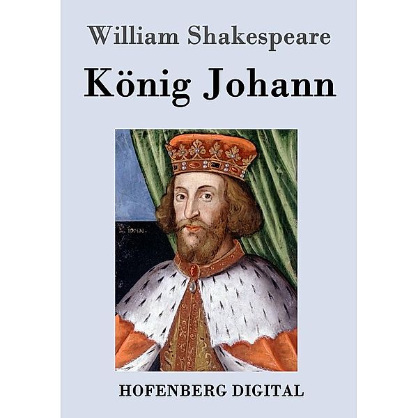 König Johann, William Shakespeare