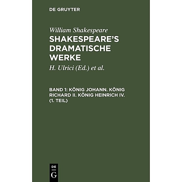 König Johann. König Richard II. König Heinrich IV. (1. Teil), William Shakespeare