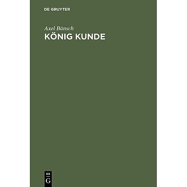 König Kunde / Jahrbuch des Dokumentationsarchivs des österreichischen Widerstandes, Axel Bänsch