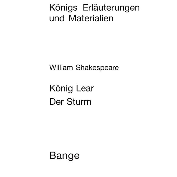 König Lear / Der Sturm (King Lear / The Tempest). Textanalyse und Interpretation., William Shakespeare, Edgar Neis