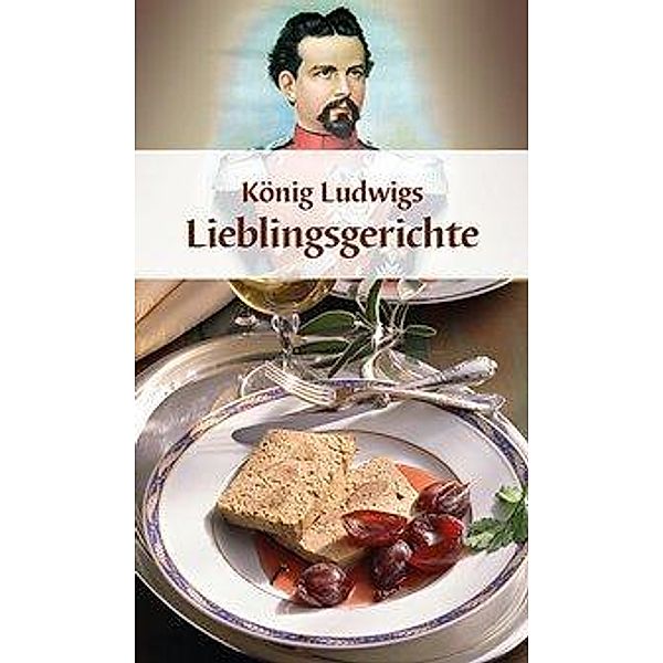 König Ludwigs Lieblingsgerichte, Maria Wiesmüller
