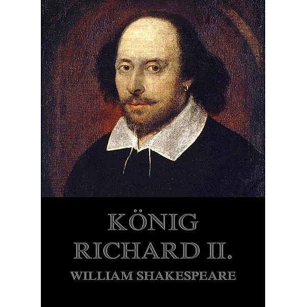 König Richard II., William Shakespeare