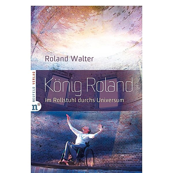 König Roland, Roland Walter