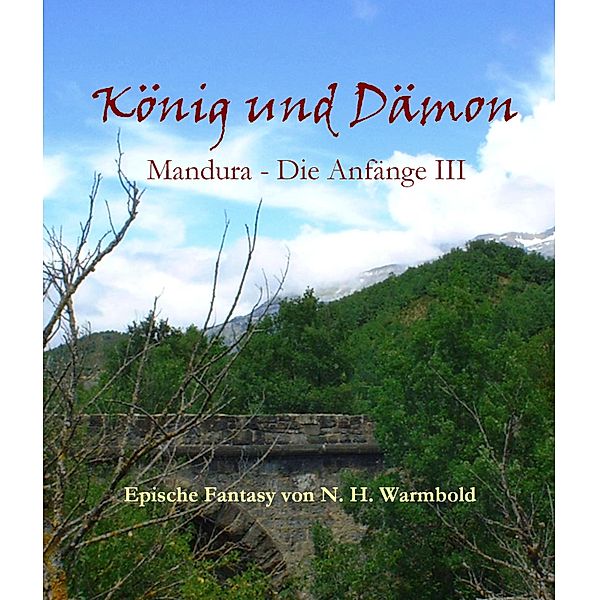 König und Dämon, N. H. Warmbold