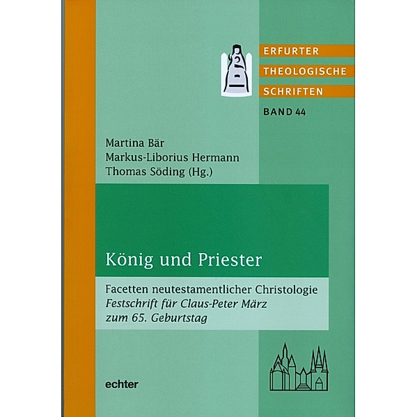 König und Priester / Erfurter Theologische Schriften Bd.44