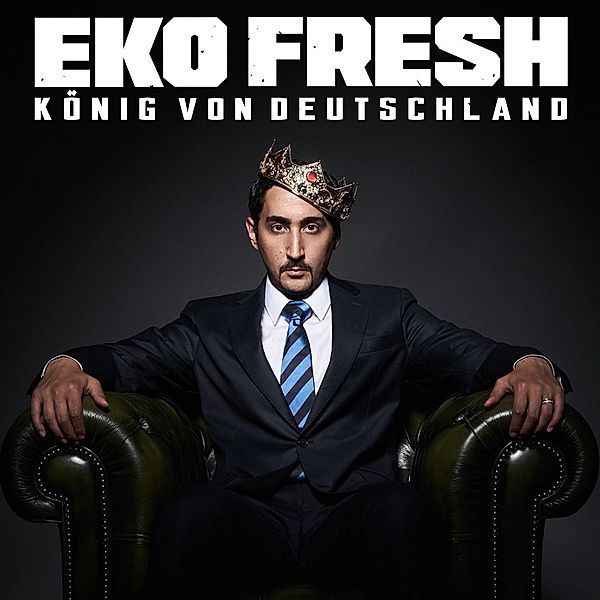 König von Deutschland, Eko Fresh