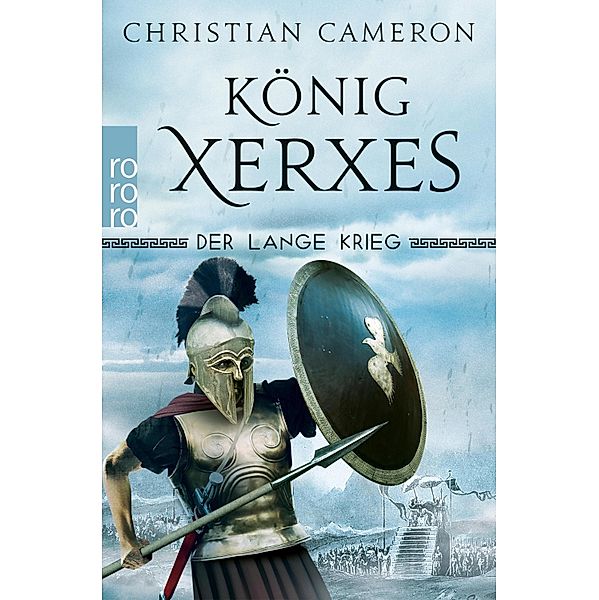 König Xerxes / Der lange Krieg Bd.4, Christian Cameron