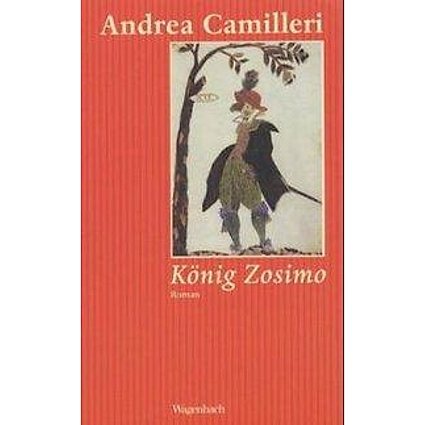 König Zosimo, Andrea Camilleri