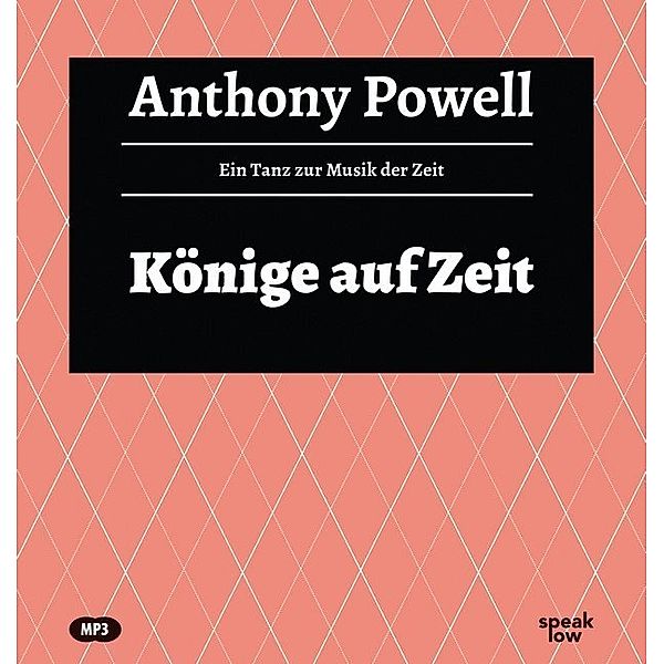 Könige auf Zeit,Audio-CD, MP3, Anthony Powell