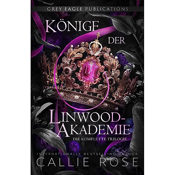 Könige der Linwood-Akademie, Callie Rose