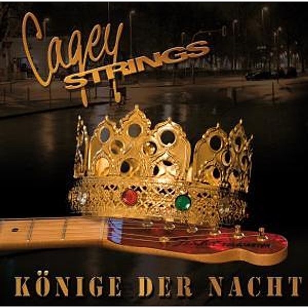 Könige Der Nacht, Cagey Strings