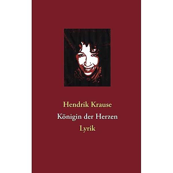 Königin der Herzen, Hendrik Krause