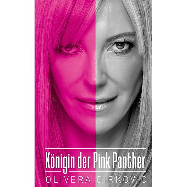 Königin der Pink Panther, Olivera Cirkovic