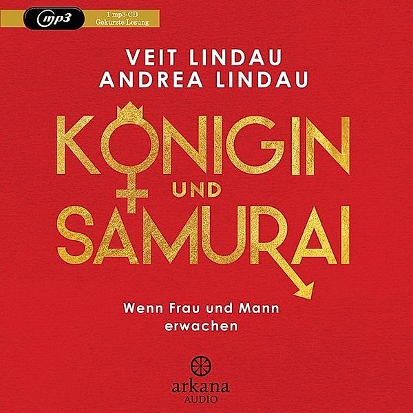 Königin und Samurai,1 Audio-CD, MP3, Veit Lindau, Andrea Lindau