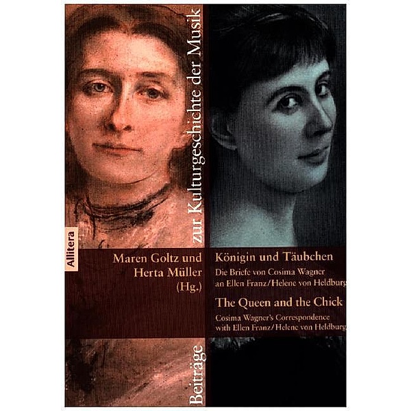 Königin und Täubchen / The Queen and the Chick, Cosima Wagner