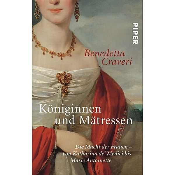 Königinnen und Mätressen, Benedetta Craveri