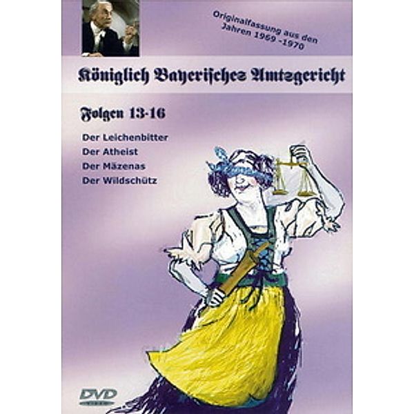 Königlich Bayerisches Amtsgericht - Folgen 13 - 16, Königlich Bayerisches Amtsgericht 4