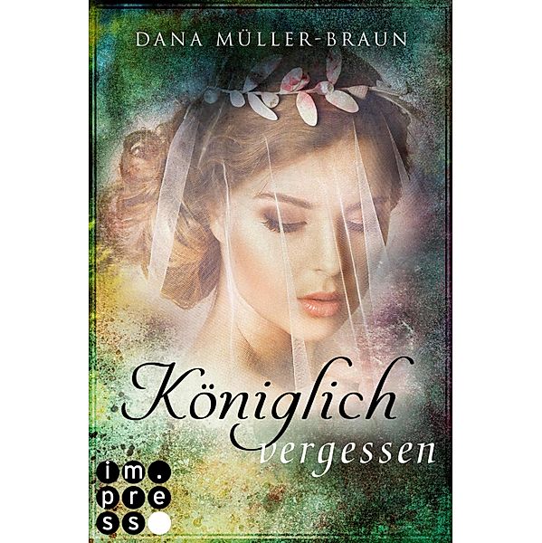 Königlich vergessen / Die Königlich-Reihe Bd.3, Dana Müller-Braun