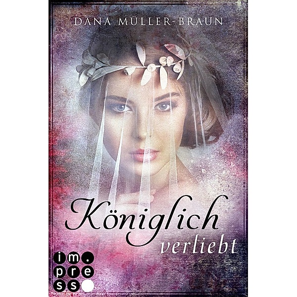 Königlich verliebt / Die Königlich-Reihe Bd.1, Dana Müller-Braun