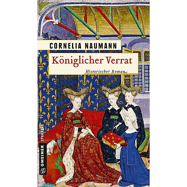 Königlicher Verrat, Cornelia Naumann