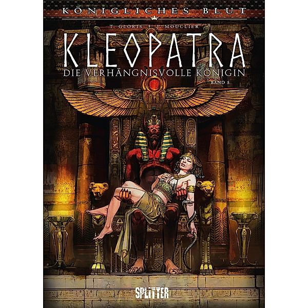 Königliches Blut: Kleopatra. Band 5 / Königliches Blut: Kleopatra Bd.5, Gloris Thierry