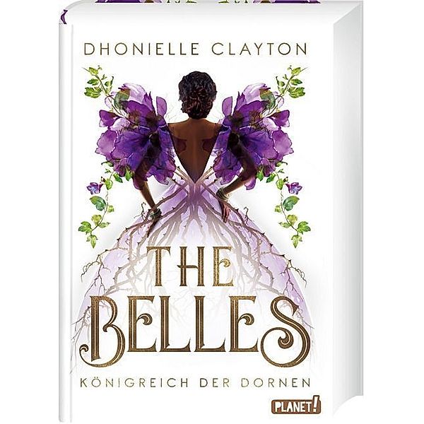 Königreich der Dornen / The Belles Bd.2, Dhonielle Clayton