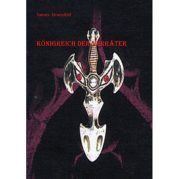 Königreich der Verräter, Yannis Stransfeld