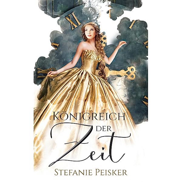 Königreich der Zeit, Stefanie Peisker