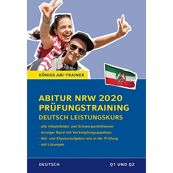 Königs Abi-Trainer / Abitur NRW 2020 Prüfungstraining - Deutsch Leistungskurs, Ralf Gebauer