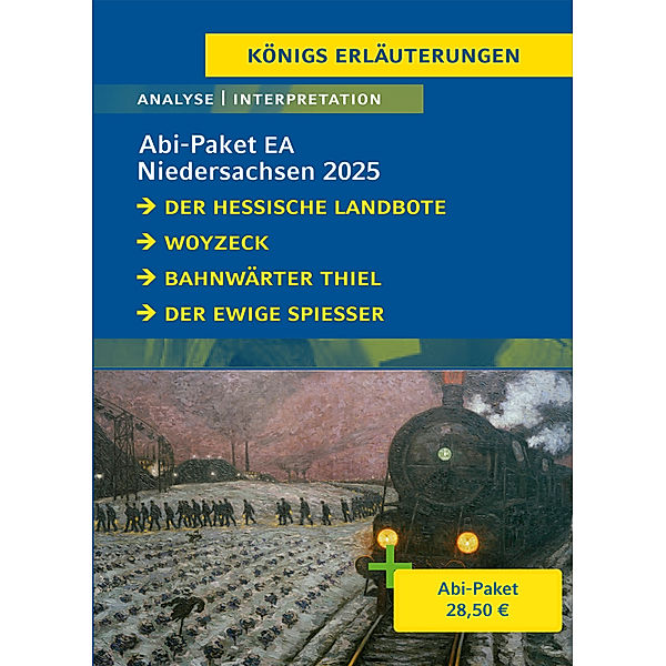 Königs Erläuterungen / Abitur Niedersachsen 2025 EA Deutsch - Paket, Georg BüCHNER, Gerhart Hauptmann, Ödön von Horváth