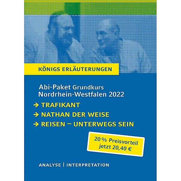 Königs Erläuterungen / Abitur Nordrhein-Westfalen 2023 Grundkurs - Paket, Gotthold Ephraim Lessing, Robert Seethaler, Rüdiger Bernhardt