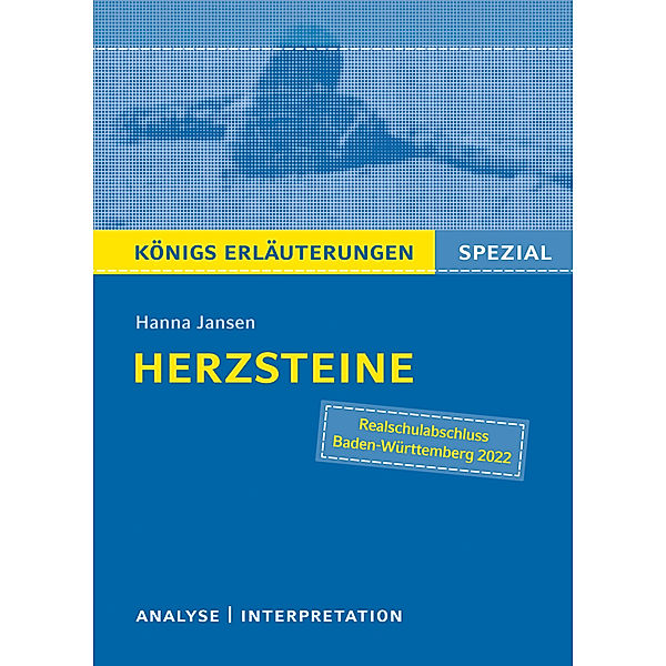 Königs Erläuterungen / Herzsteine von Hanna Jansen, Hanna Jansen