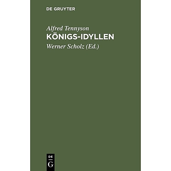 Königs-Idyllen, Alfred Tennyson