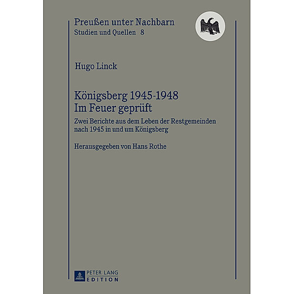 Königsberg 1945-1948 - Im Feuer geprüft, Hugo Linck