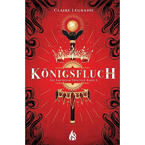 Königsfluch / Empirium-Trilogie Bd.2, Claire Legrand