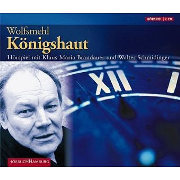 Königshaut, 2 Audio-CDs, Wolfsmehl