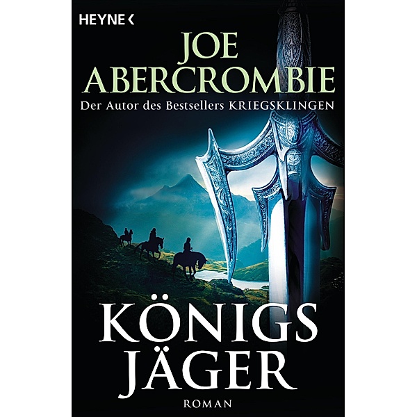 Königsjäger / Königs-Romane Bd.2, Joe Abercrombie