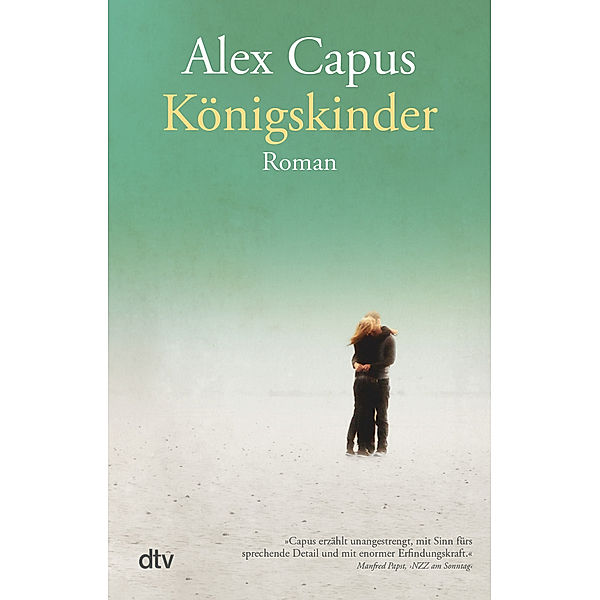 Königskinder, Alex Capus