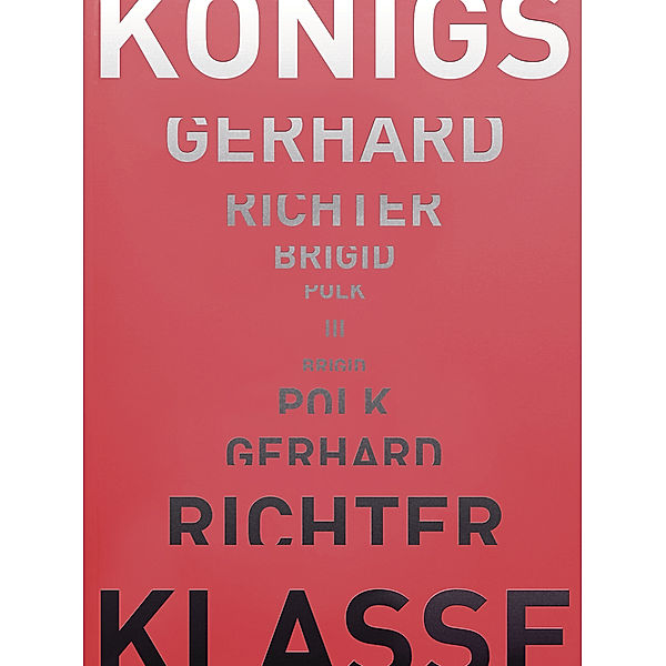 Königsklasse: Gerhard Richter - Brigid Polk