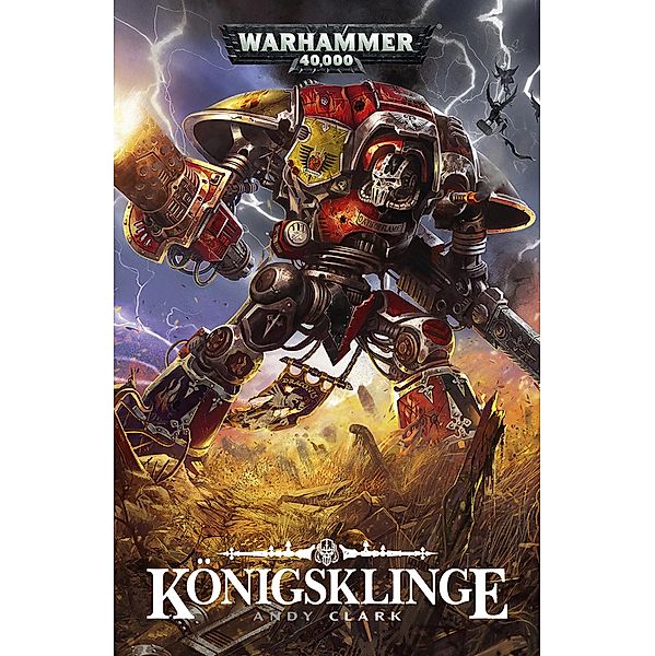 Königsklinge / Warhammer 40,000, Andy Clark