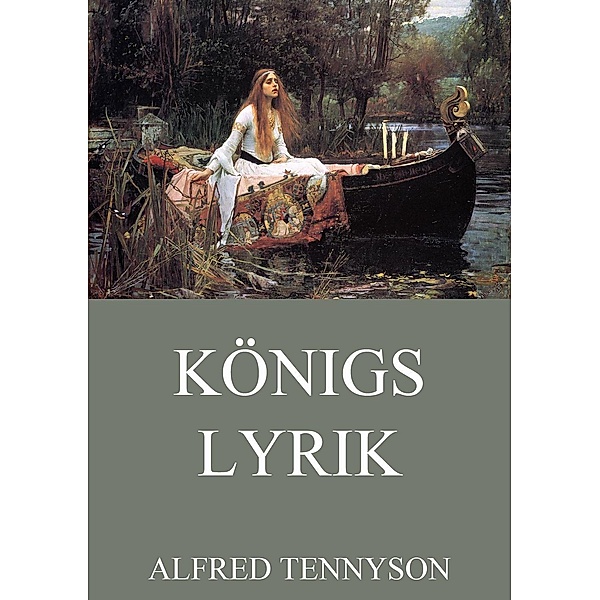 Königslyrik, Alfred Tennyson
