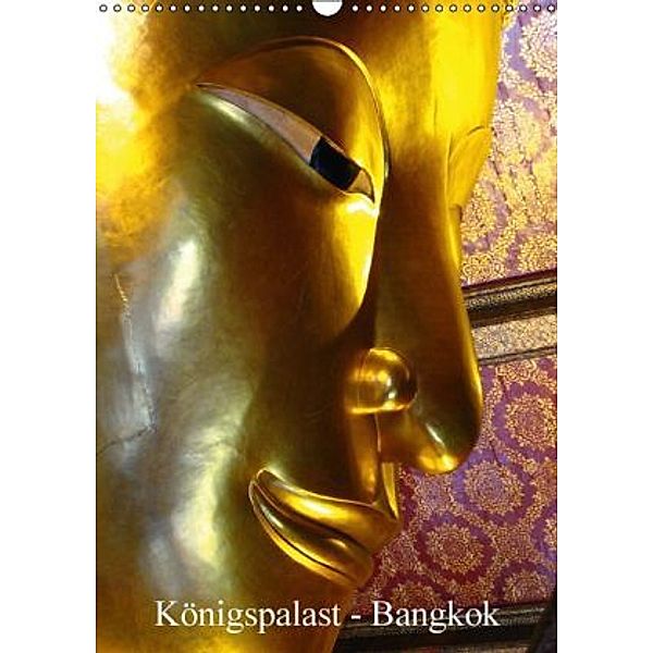 Königspalast - Bangkok (Wandkalender 2015 DIN A3 hoch), Heinz Gutersohn
