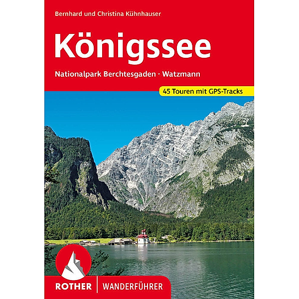 Königssee, Bernhard Kühnhauser, Christina Kühnhauser