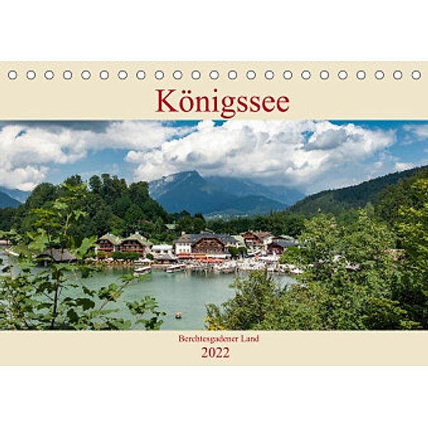 Königssee - Berchtesgadener Land (Tischkalender 2022 DIN A5 quer), Heinz Pompsch