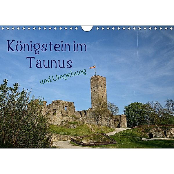 Königstein im Taunus und Umgebung (Wandkalender 2020 DIN A4 quer), Ilona Stark-Hahn