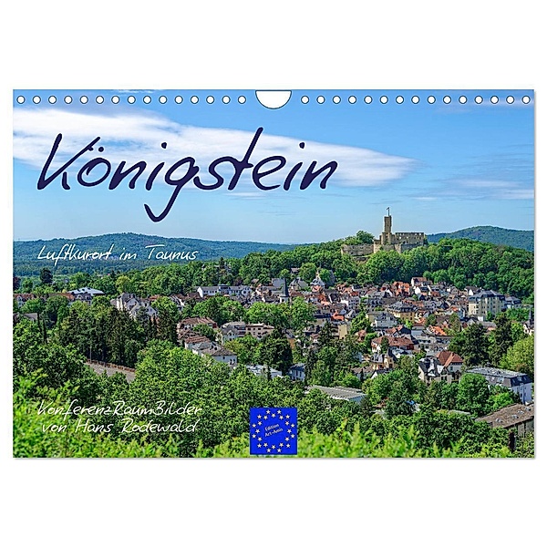 Königstein - Luftkurort im Taunus (Wandkalender 2024 DIN A4 quer), CALVENDO Monatskalender, Hans Rodewald CreativK Deutschland