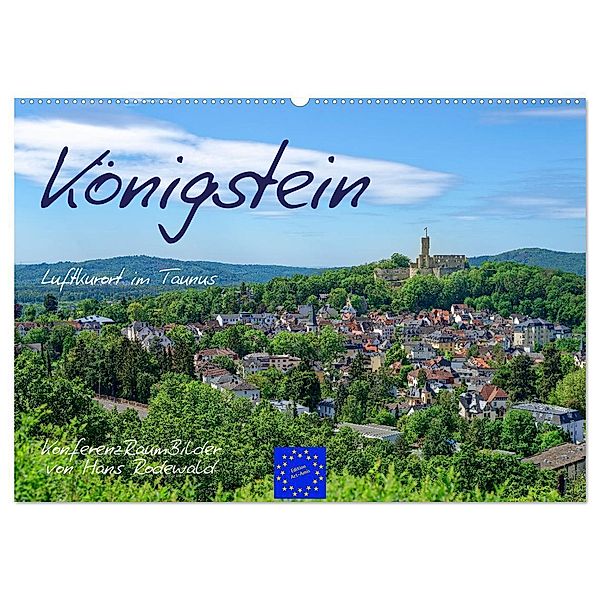 Königstein - Luftkurort im Taunus (Wandkalender 2024 DIN A2 quer), CALVENDO Monatskalender, Hans Rodewald CreativK Deutschland