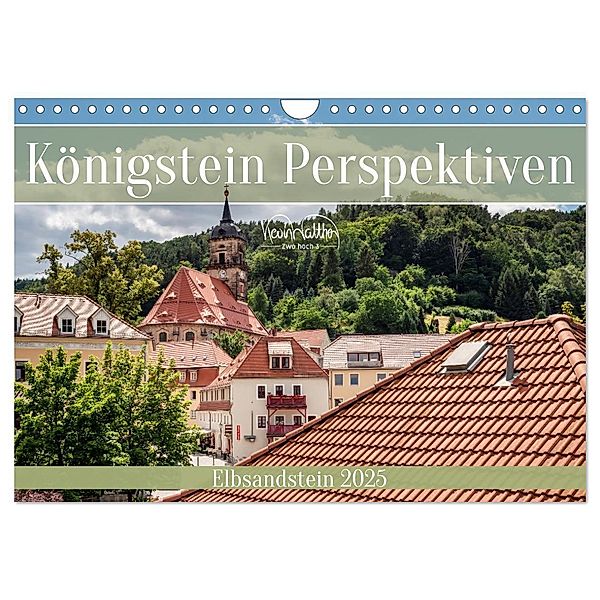 Königstein Perspektiven - Elbsandstein (Wandkalender 2025 DIN A4 quer), CALVENDO Monatskalender, Calvendo, Kevin Walther