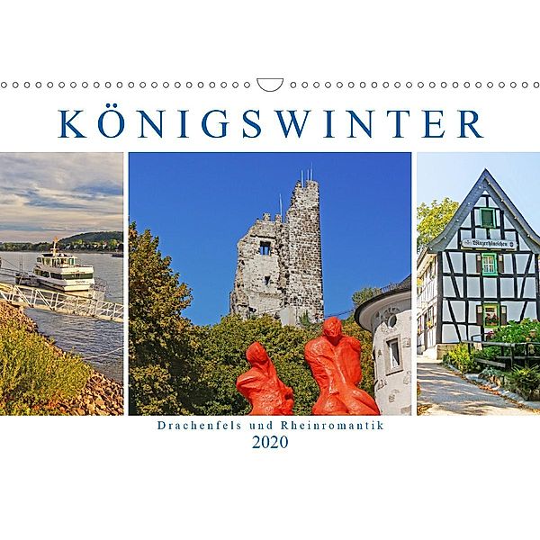 Königswinter. Drachenfels und Rheinromantik (Wandkalender 2020 DIN A3 quer), Lucy M. Laube
