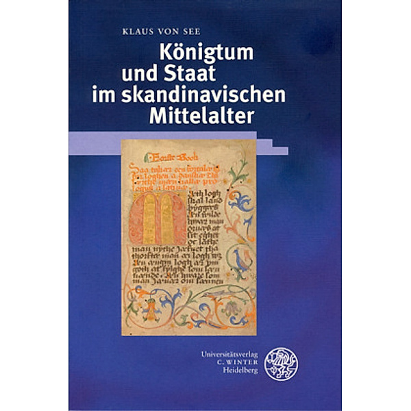 Königtum und Staat im skandinavischen Mittelalter, Klaus von See